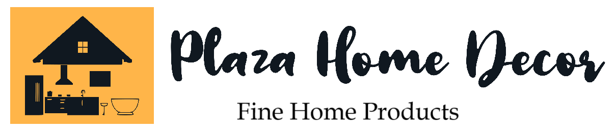 Welcome to Plaza Home Decor!